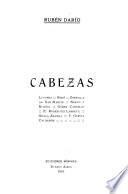 Cabezas: Lugones, Rodó, Zorrilla de San Martin, Nervo, Rusiñol, Gómez Carrillo, E. Rodriquez Larreta, Graça Aranha, F. García Calderón