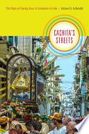 Cachita's Streets