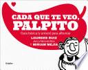 Cada que te veo, palpito