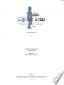 Café con gotas