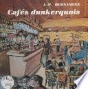 Cafés dunkerquois
