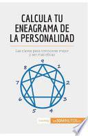 Calcula tu eneagrama de la personalidad
