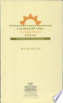 Calidad de vida y exigencias éticas