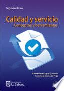Calidad y servicio. Concepto y herramientas