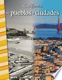 California: De pueblos a ciudades (California: Towns to Cities) 6-Pack for California