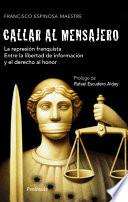 Callar al mensajero