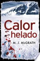 Calor helado (Edie Kiglatuk 1)