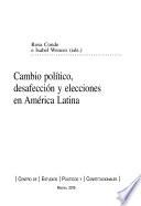 Cambio político, desafección y elecciones en América Latina