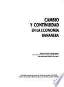 Cambio y continuidad en la economía bananera
