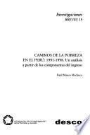 Cambios de la pobreza en el Perú, 1991-1998