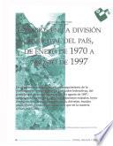 Cambios en la división municipal del país, de enero de 1970 a agosto de 1997