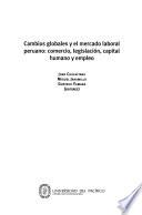 Cambios globales y el mercado laboral peruano