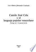 Camilo José Cela y el lenguaje popular venezolano