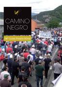Camino Negro