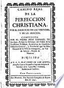 Camino real de la perfección cristiana