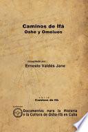 Libro Caminos de Ifá. Oshe y Omolúos