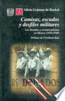 Camisas, escudos y desfiles militares