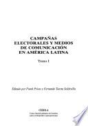 Campañas electorales y medios de comunicación en América Latina