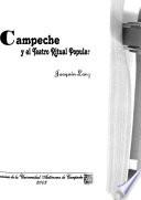 Campeche y el teatro ritual popular