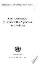Campesinado y desarrollo agrícola en Bolivia