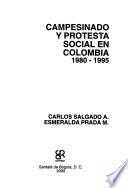 Campesinado y protesta social en Colombia, 1980-1995