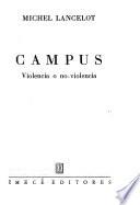 Campus: violencia o no-violencia