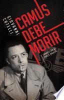 Camus debe morir