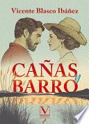 Cañas y barro