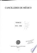 Cancilleres de México: 1910-1988