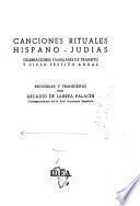 Cancionero judio del norte de marruecos: Larrea Palacín, A. de. Canciones rituales hispano-judiás. 1954