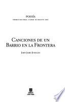 Canciones de un barrio en la frontera