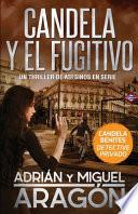 Candela y el fugitivo