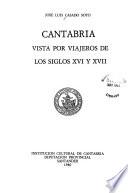 Cantabria vista por viajeros de los siglos XVI y XVII