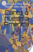 Canto a Nuestra América