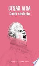 Canto Castrato (Spanish Edition)