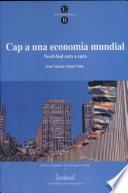Cap a una Economia Mundial