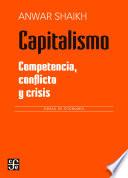 Capitalismo: competencia, crisis y conflicto