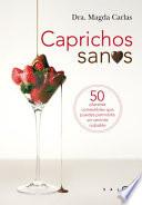 Caprichos sanos