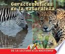 Caracteristicas de la naturaleza
