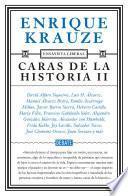 Caras de la historia II (Ensayista liberal 3)