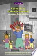 Caras de la violencia familiar