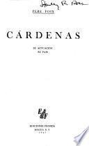 Cárdenas, su actuación, su país