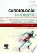 Cardiología en el deporte: revisión de casos clínicos basados en la evidencia