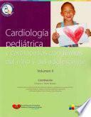 Cardiologia Pediatrica Y Cardiopatias Congenitas del Nino Y del Adolescente