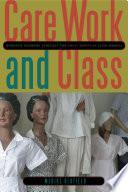 Care Work and Class