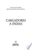 Cargadores a Indias