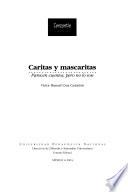 Caritas y mascaritas