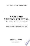 Carlismo y música celestial