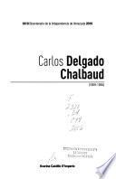 Carlos Delgado Chalbaud, 1909-1950