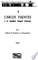 Carlos Fuentes y la dualidad integral mexicana